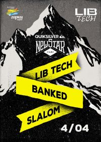 Snowboarding: Lib Tech Banked Slalom на Quiksilver New Star